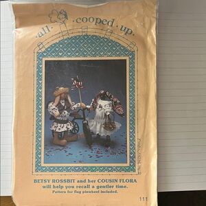 Betsy Rossbit and Cousin Flora Pattern